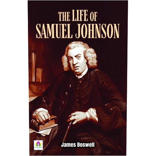 By James Boswell (Author) Format: Kindle Edition The Life of Samuel Johnson