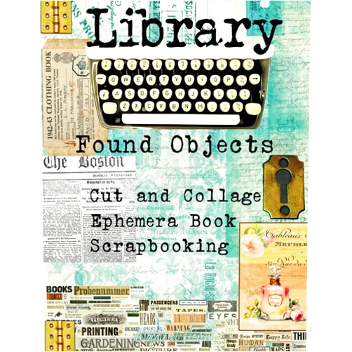 Magali et Florent Library Found Objects Ephemera Book Scrapbooking Cut and Collage: Images de haute qualité pour le collage créatif, scrapbooking, junk journals, mixed ... adultes et ados créatifs) (French Edition)