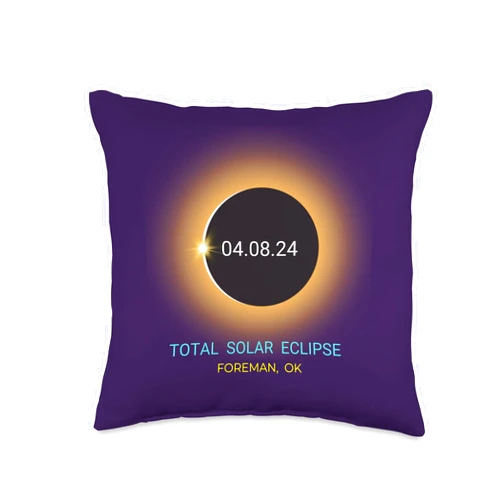 Oklahoma Total Eclipse Gear 04/08/24 Foreman OK Total Solar Eclipse 04/08/24 Oklahoma Souvenir Throw Pillow, 16x16, Multicolor