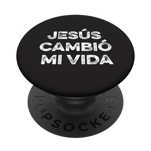 Jesus Cambio Mi Vida Mexican Church Gospel Spanish Jesus Cambio Mi Vida Hispanic God Believer Español Christian PopSockets Swappable PopGrip