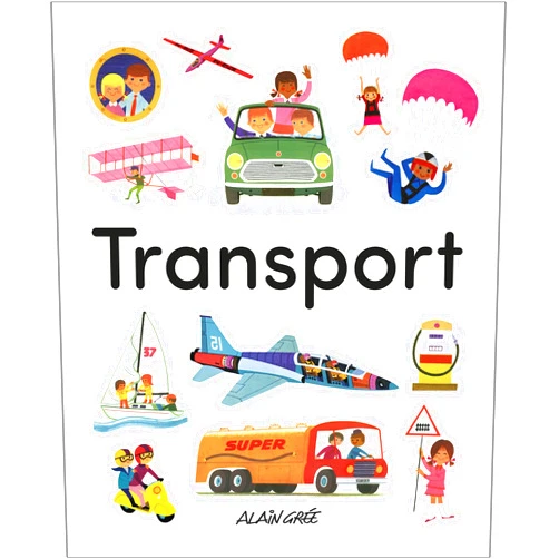 Alain Grée Transport (Early Learning with Alain Grée)