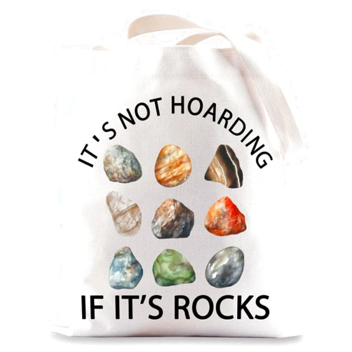 G2TUP Rockhounding Gifts Rock Collector Shoulder Bag Geologist Tote Bag It's Not Hoarding If It’s Rocks Lover Gift