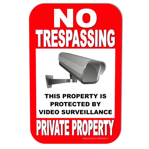 SPRYZZLE No Trespassing Sign This Property is Protected by Video Surveillance, Private Property, 6