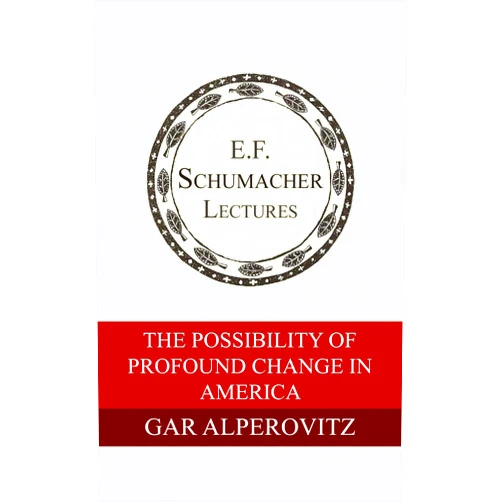 By Gar Alperovitz (Author), Hildegarde Hannum (Editor) Format: Kindle Edition The Possibility of Profound Change in America