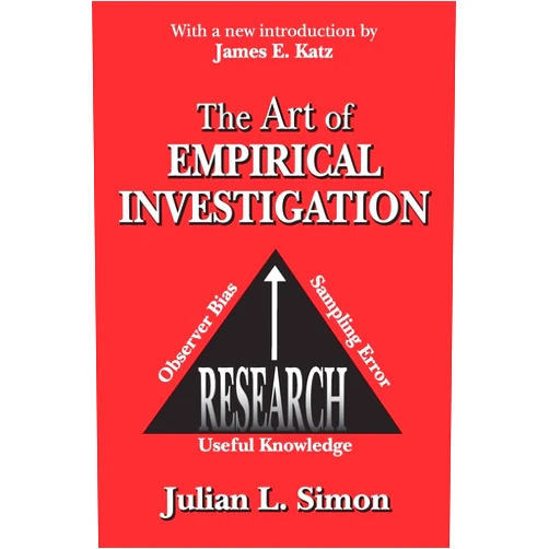 Julian Simon The Art of Empirical Investigation