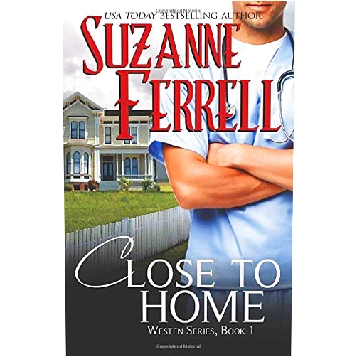 By Suzanne Ferrell (Author), Lyndsey Lewellen (Illustrator) Close To Home (Westen Series)