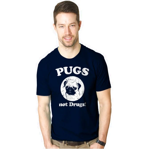 Crazy Dog T-Shirts Mens Pugs Not Drugs T Shirt Pug Face Funny T Shirts Dogs Humor Novelty Tees