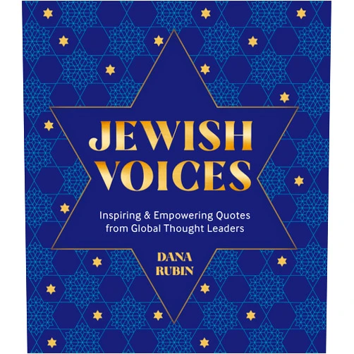 By Dana Rubin (Author) Jewish Voices: Inspiring & Empowering Quotes from Global Thought Leaders
