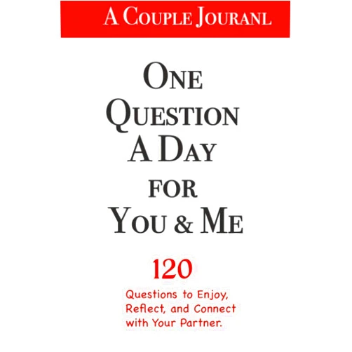 Faye Queenie St One Question a Day for You & Me: A Couples Journal | 120 Connecting Questions for Couples | Questions to Connect with Your Partner