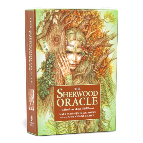 John Matthews,Mark Ryan,Anne Yvonne Gilbert The Sherwood Oracle: Hidden Lore of the Wild Forest (Wildwood Tarot)