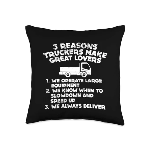 BoredKoalas Truck Pillows Trucker Driver Gift Reasons Truckers Great Lovers Funny Semi Truck Driver Gift Throw Pillow