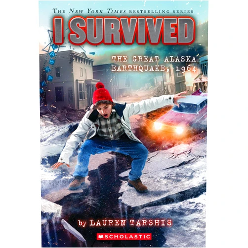 By Lauren Tarshis (Author) I Survived the Great Alaska Earthquake, 1964 (I Survived #23)