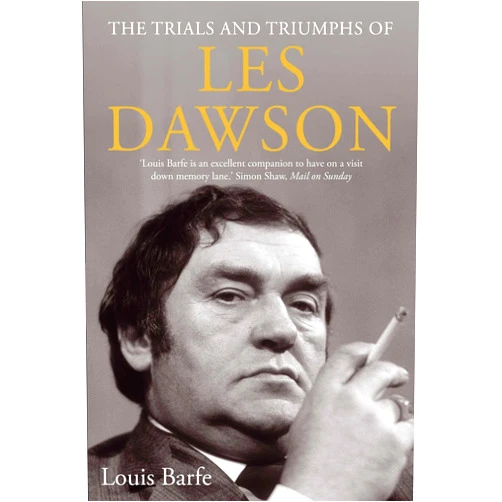 By Louis Barfe (Author) Format: Kindle Edition The Trials and Triumphs of Les Dawson