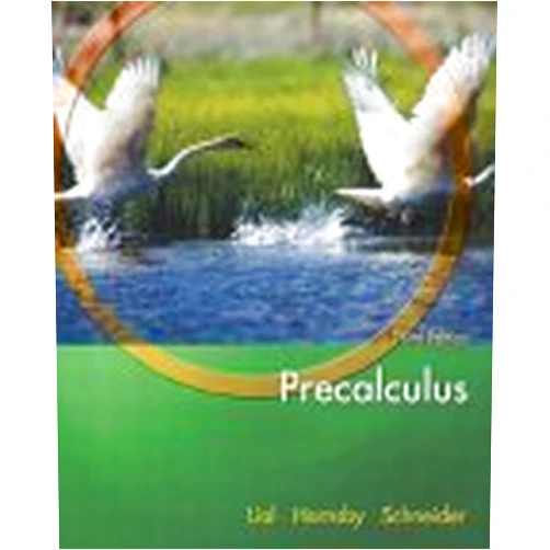Margaret L. Lial,John Hornsby,David I. Schneider,E. John Hornsby Precalculus (Lial/Hornsby/Schneider Series)