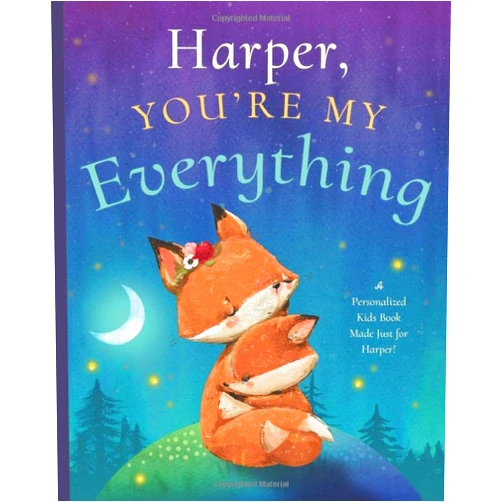 By Miles Tucker (Author) Harper, You’re My Everything: A Personalized Kids Book Just for Harper! (Personalized Children’s Book Gift for Baby Showers and Birthdays)
