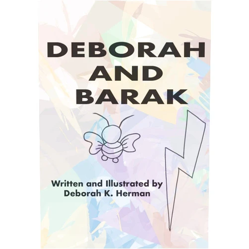 Deborah K. Herman Deborah and Barak