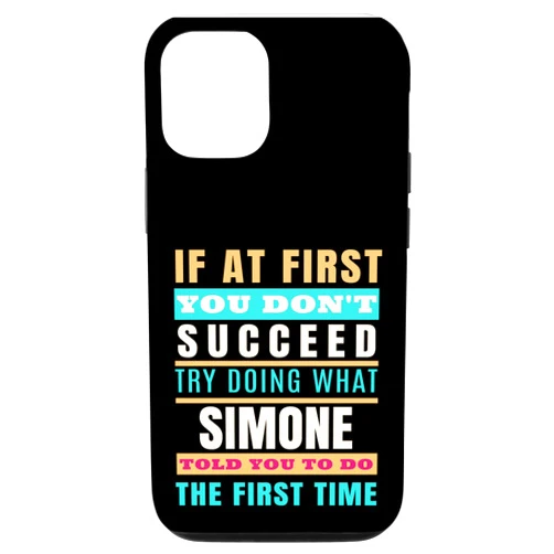 Sarcastic Birthday SIMONE Name Gift Text Joke iPhone 12/12 Pro SIMONE Personalized Name Shirt SIMONE First Name Case