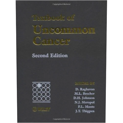 By Derek Raghavan (Editor), Martin L. Brecher (Editor), David H. Johnson (Editor), Neal J. Meropol (Editor), Paul L. Moots (Editor), J. T. Thigpen (Editor) & 2 more Textbook of Uncommon Cancer