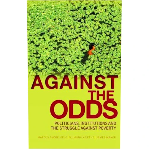 By Marcus Andre Melo (Author) Against the Odds