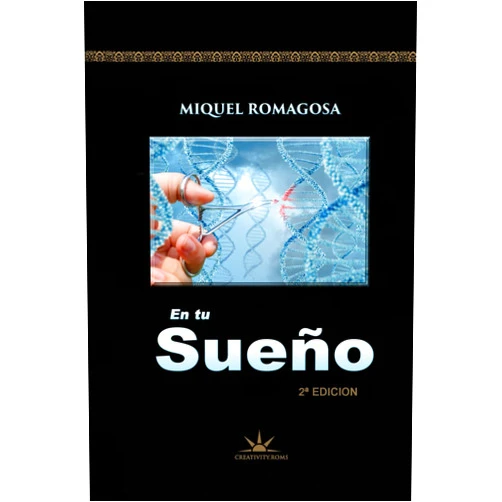 Sr. MIQUEL ROMAGOSA PEREZ EN TU SUEÑO (Spanish Edition)