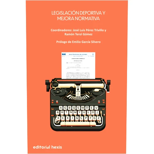 José Luis Pérez Triviño,Ramón Gómez Terol Técnica legislativa y deporte (Spanish Edition)