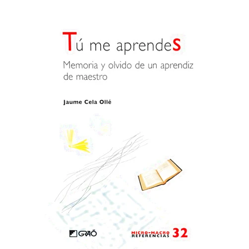 Jaume Cela Ollé Tú me aprendes (Spanish Edition)