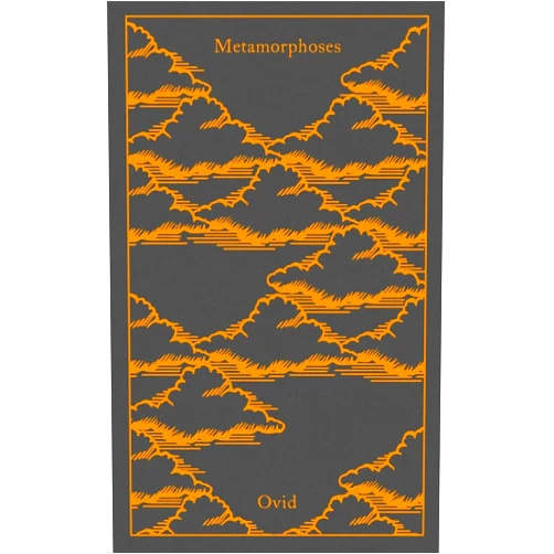 Ovid,David Raeburn,Denis Feeney,Coralie Bickford-Smith Metamorphoses (Penguin Clothbound Classics)