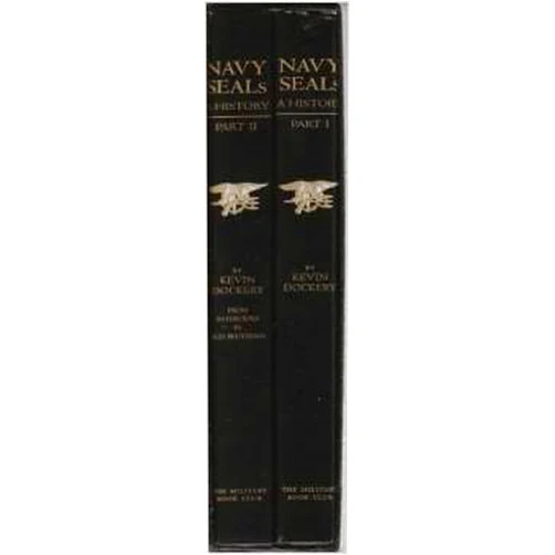Kevin Dockery Navy Seals A History Boxed Set Parts I & II (Navy Seals A History, I and II)