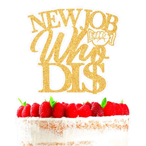 RLXPT New Job Who Dis Cake Topper, Congrats Coworker New Job Change Party Decorations, You Did It, Congratulations Going Away/Corporation Farewell Party Decorations