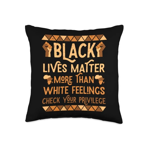 Black History Month And Juneteenth Apparel MVV Lives Matter More Than White Feelings Black History Throw Pillow, 16x16, Multicolor