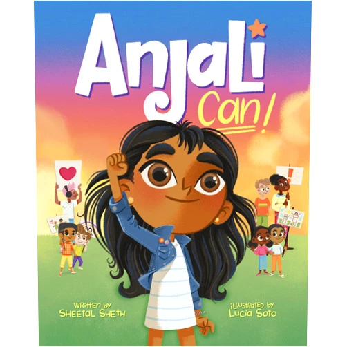 Sheetal Sheth,Lucia Soto Anjali Can! (Always Anjali)