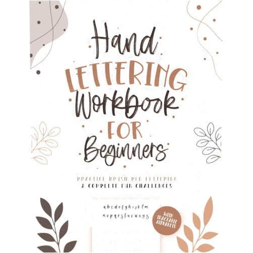 Chickpeach Studio Hand Lettering Workbook for Beginners with Traceable Alphabets: Practice Brush Pen Lettering & Complete Fun Challenges