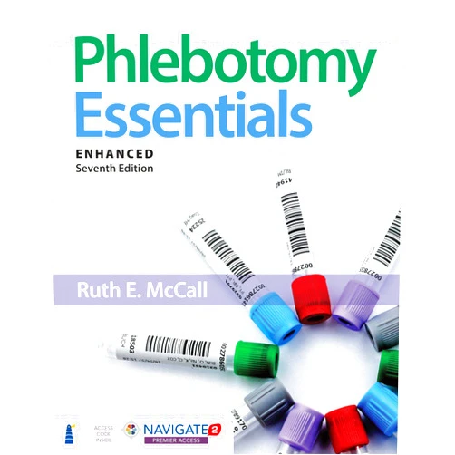 By Ruth E. McCall (Author) Phlebotomy Essentials, Enhanced Edition