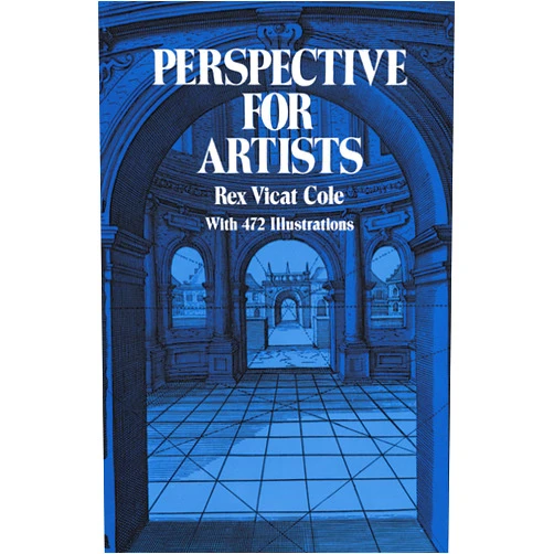 Rex Vicat Cole Perspective for Artists (Dover Art Instruction)
