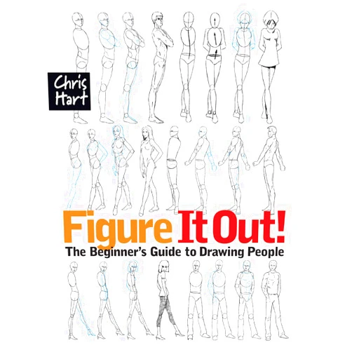 Christopher Hart Figure It Out! The Beginner's Guide to Drawing People (Christopher Hart Figure It Out!)