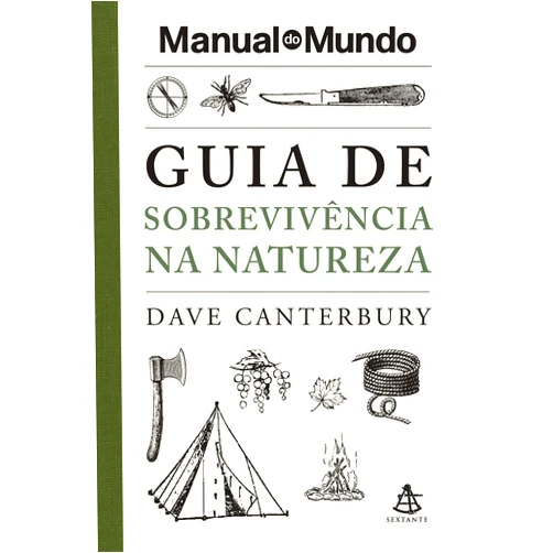 Portuguese Edition by Dave Canterbury (Author), Marcelo Schild (Translator) Format: Kindle Edition Guia de sobrevivência na natureza (Manual do Mundo) (Portuguese Edition)
