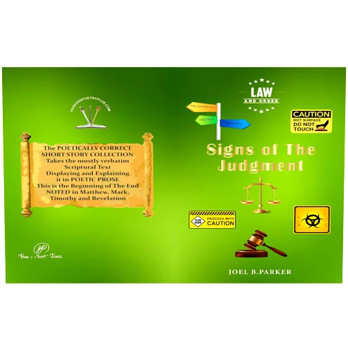 By Joel Parker (Author), ThePoet Joel (Author) Format: Kindle Edition Signs of The Judgement