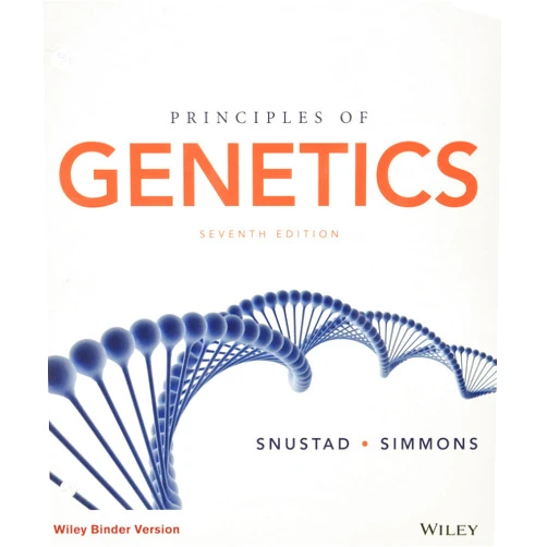 D. Peter Snustad,Michael J. Simmons Principles of Genetics