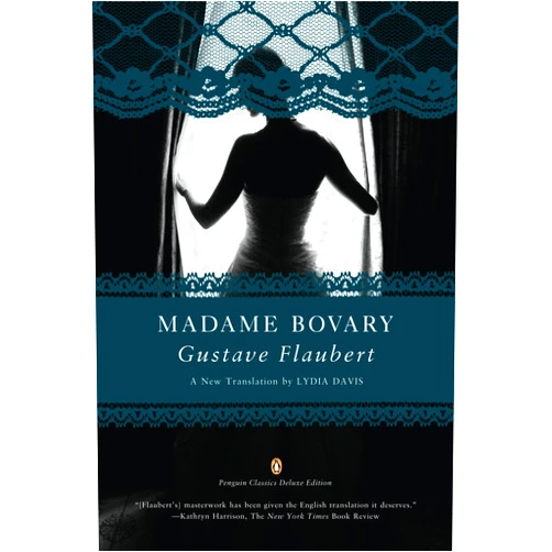 By Gustave Flaubert (Author), Lydia Davis (Editor, Translator, Introduction) Madame Bovary: (Penguin Classics Deluxe Edition)
