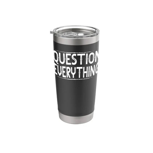 Funny Conspiracy Theorist Apparel I Identify As A Conspiracy Theorist Fun Conspiracy Theories Stainless Steel Insulated Tumbler