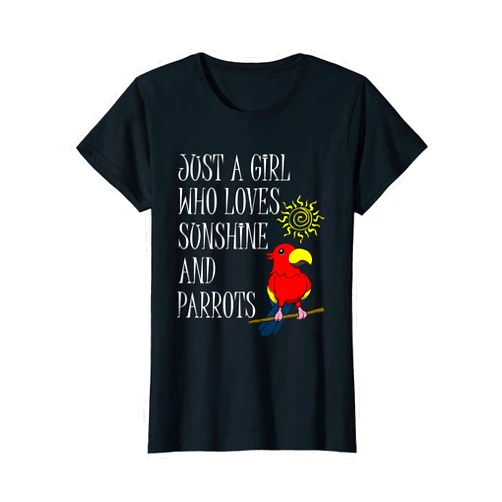 Lustige Ironische Papagei Sprüche Parrot and Sun Funny Saying Girl T-Shirt