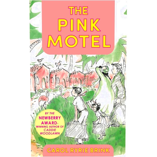 Carol Ryrie Brink The Pink Motel
