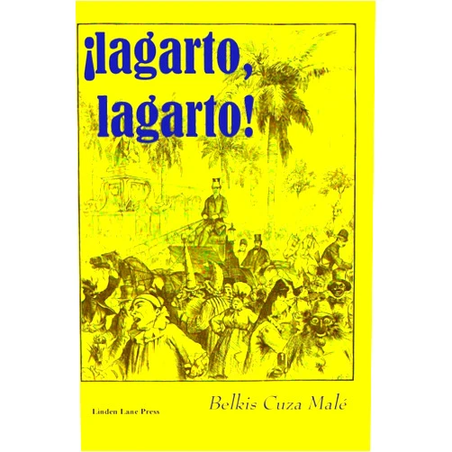 Belkis Cuza Malé !Lagarto, lagarto! (Spanish Edition)