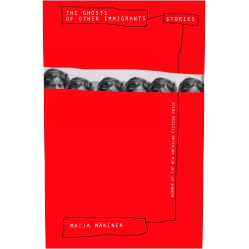 Maija Mäkinen The Ghosts of Other Immigrants