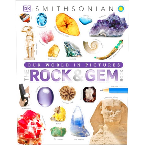 By DK (Author), Smithsonian Institution (Contributor) The Rock and Gem Book: And Other Treasures of the Natural World (DK Our World in Pictures)