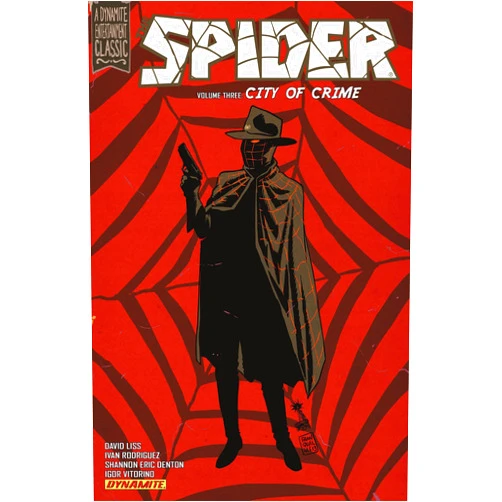 David Liss,Ivan Rodriguez,COLTON WORLEY The Spider Volume 3 (SPIDER TP)