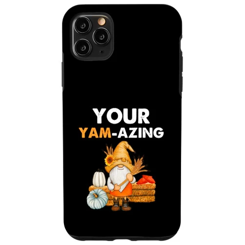 Cor Designs iPhone 11 Pro Max Your Yam-azing, I Love Yams, Thanksgiving Yam Case