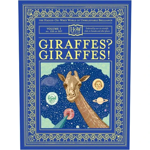 Dr. Doris Haggis-on-Whey,Benny Haggis-on-Whey Giraffes? Giraffes! (HOW)