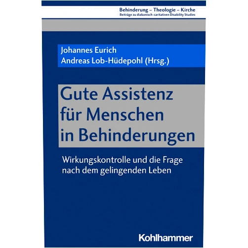German Edition by Johannes Eurich (Editor, Contributor), Andreas Lob-Hüdepohl (Editor, Contributor), Gitta Bernshausen (Contributor), Elke Ronneberger (Contributor), Detlef Boie (Contributor), Ralph Charbonnier (Contributor), Johannes Blaurock (Contributor), Lars Klinnert (Contributor), Barbara Seehase (Contributor), Gabriele Canjé (Contributor), Jeanne Nicklas-Faust (Contributor), Norbert Wohlfahrt (Contributor), Volker Then (Contributor), Ewald Brüggemann (Contributor), Petra Gromann (Contributor), Monika Burmester (Contributor), Beate Ullmann (Contributor), Konstantin Kehl (Contributor), Christian Grünhaus (Contributor), Norbert Hödebeck-Stuntebeck (Contributor), Vanessa Ahuja (Contributor), Hubert Soyer (Contributor), Björn Reinsch (Contributor), Olivia Rauscher (Contributor) & 22 more Format: Kindle Edition Gute Assistenz für Menschen in Behinderungen: Wirkungskontrolle und die Frage nach dem gelingenden Leben (Behinderung - Theologie - Kirche: Beiträge zu ... Disability Studies) (German Edition)