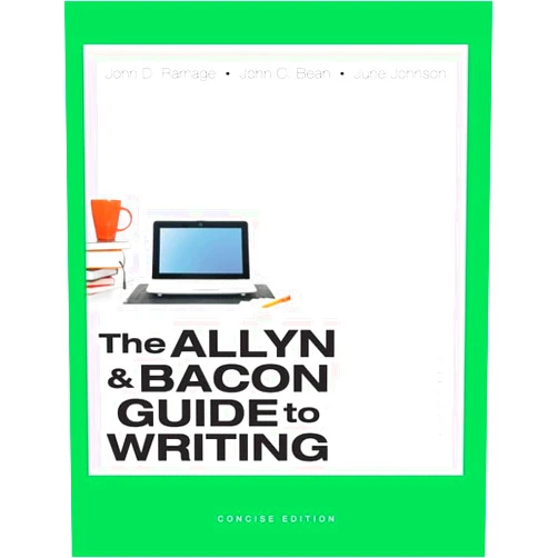 John D. Ramage,John C. Bean,June Johnson Allyn & Bacon Guide to Writing, The, Concise Edition (7th Edition)